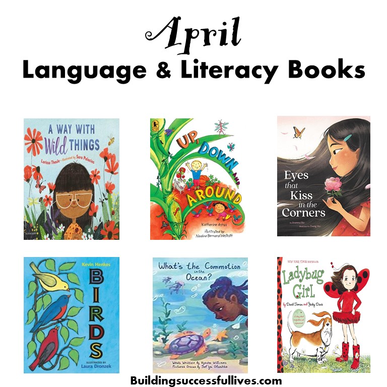 April Language & Literacy Books
