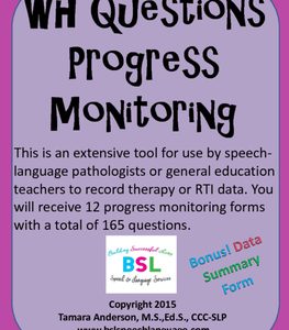 WH Questions Progress Monitoring