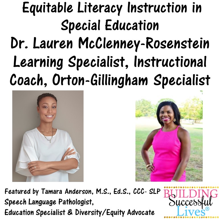 Equitable Literacy Instruction in Special Education with Dr. Lauren McClenney-Rosenstein